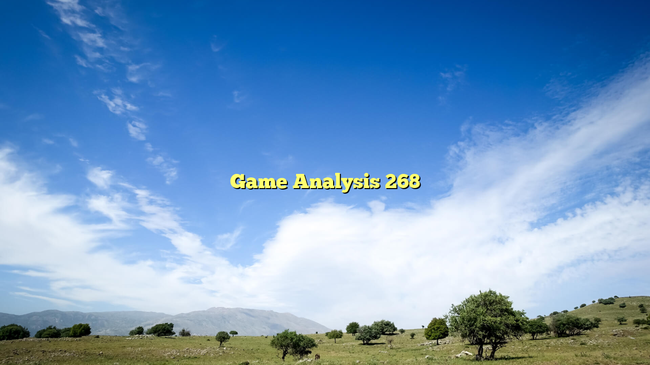 Game Analysis 268